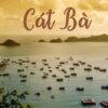 TOUR CÁT BÀ 3 NGÀY 2 ĐÊM